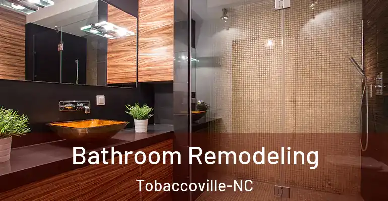 inner Bathroom imggen Bathroom Remodeling Tobaccoville-NC