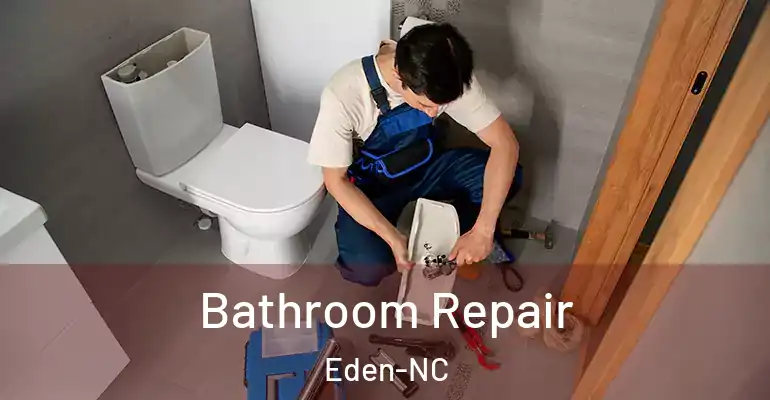 inner Bathroom imggen Bathroom Repair Eden-NC