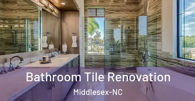 inner Bathroom imggen Bathroom Tile Renovation Middlesex-NC
