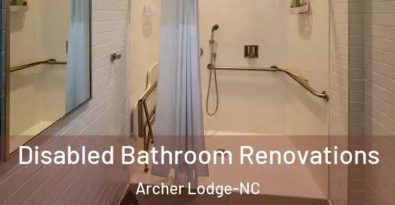 inner Bathroom imggen Disabled Bathroom Renovations Archer Lodge-NC
