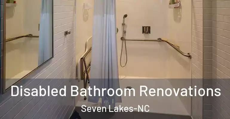 inner Bathroom imggen Disabled Bathroom Renovations Seven Lakes-NC