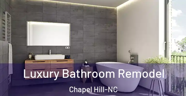 inner Bathroom imggen Luxury Bathroom Remodel Chapel Hill-NC