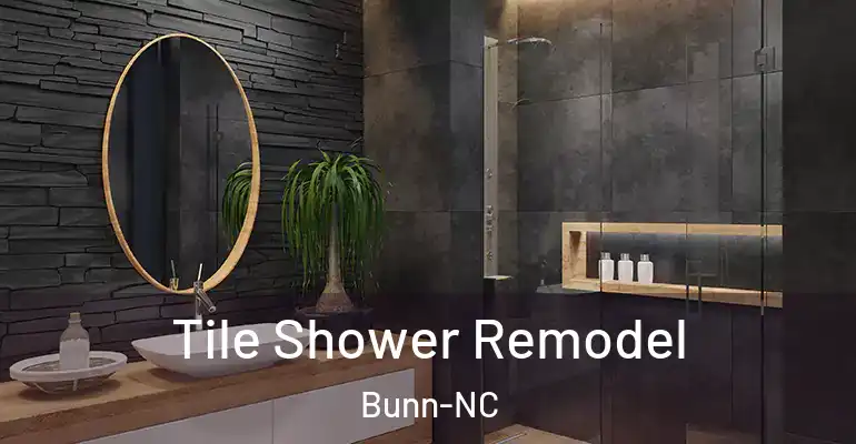 inner Bathroom imggen Tile Shower Remodel Bunn-NC