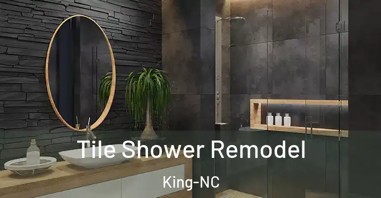 inner Bathroom imggen Tile Shower Remodel King-NC