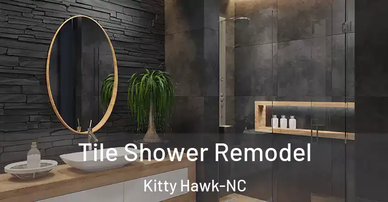 inner Bathroom imggen Tile Shower Remodel Kitty Hawk-NC