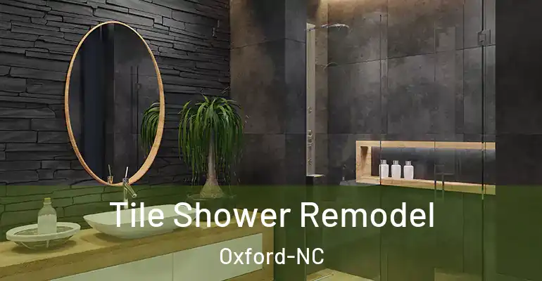 inner Bathroom imggen Tile Shower Remodel Oxford-NC