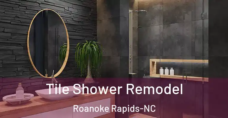 inner Bathroom imggen Tile Shower Remodel Roanoke Rapids-NC