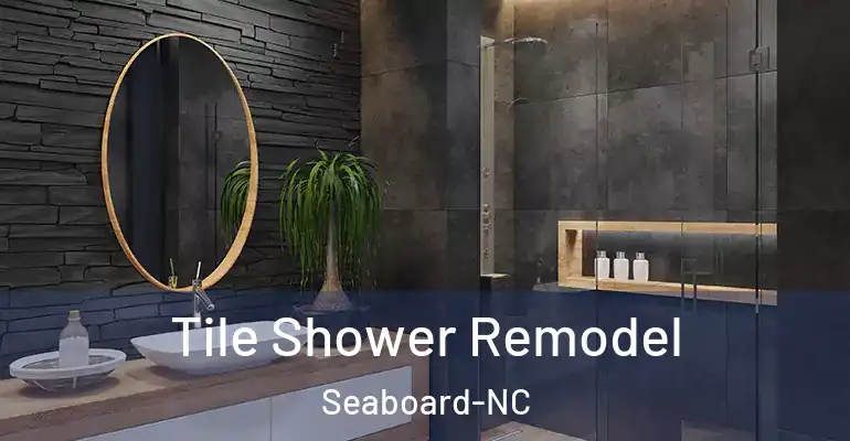 inner Bathroom imggen Tile Shower Remodel Seaboard-NC