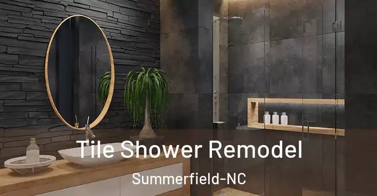 inner Bathroom imggen Tile Shower Remodel Summerfield-NC