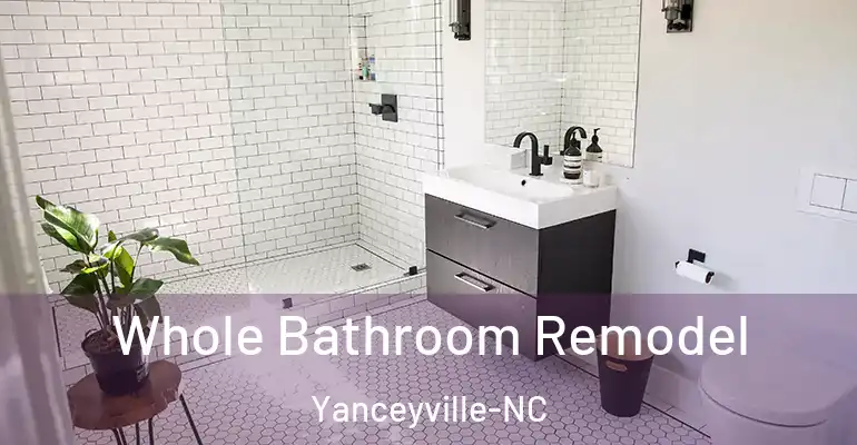 inner Bathroom imggen Whole Bathroom Remodel Yanceyville-NC